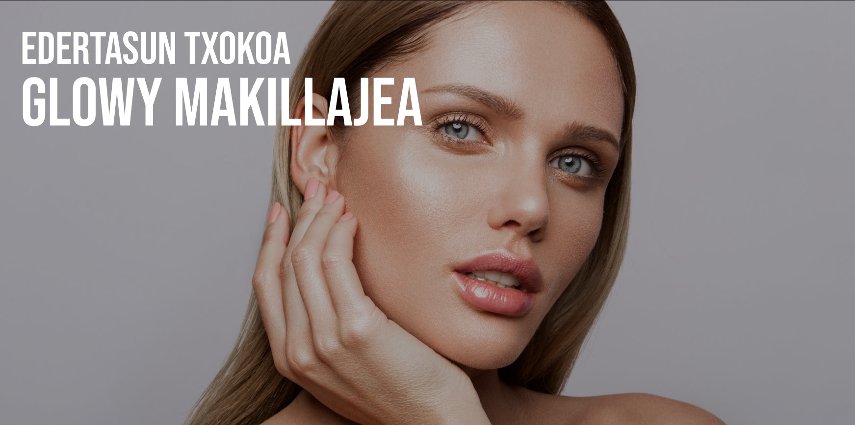 GLOWY MAKILLAJEA