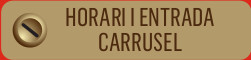 Horari i entrada carrusel