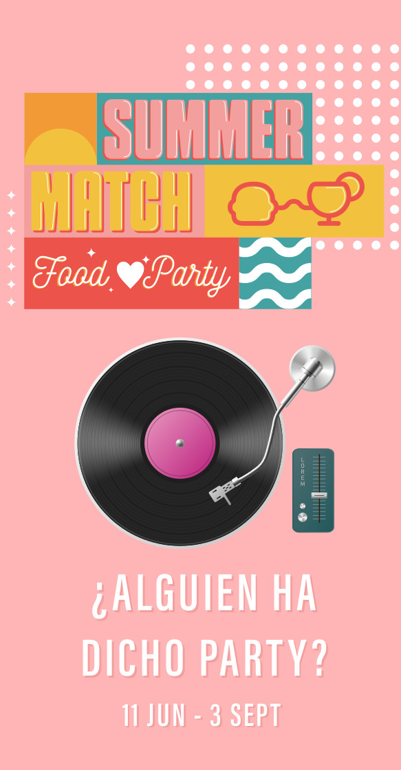 Summer match. ¿Alguien ha dicho party? 11 de junio al 3 de septiembre